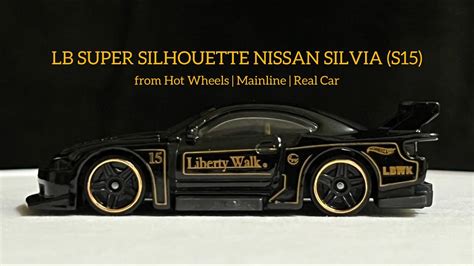 Lb Super Silhouette Nissan Silvia S15 Black Gold Ver Hot Wheels 164 Diecast Car Showcase