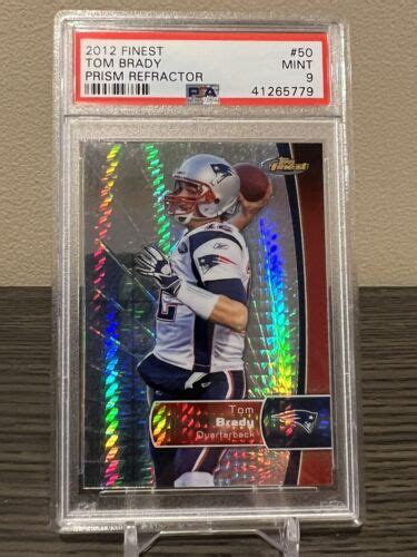 TOM BRADY 2012 Topps Finest Prism Refractor PSA 9 Mint New England