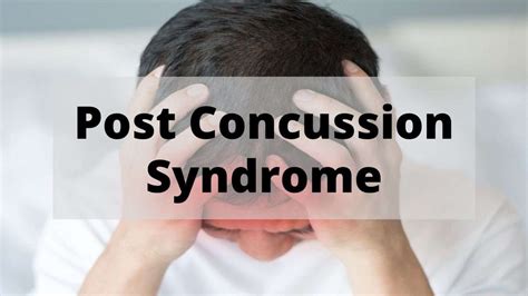 What Is Post Concussion Syndrome Symptoms Causes And Post Concussion