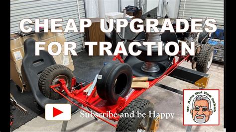 Cheap Go Kart Traction Upgrades Going Into Phase 2 Of The Build Gopowersports Gokart Youtube