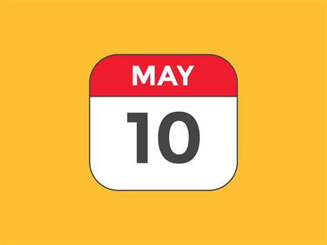 may 10 calendar reminder. 10th may daily calendar icon template ...