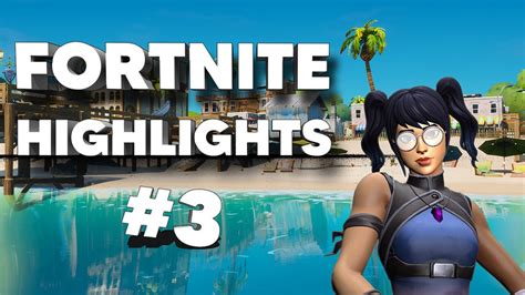 FORTNITE HIGHLIGHTS 3 CLIPS MIS MEJORES JUGADAS YouTube