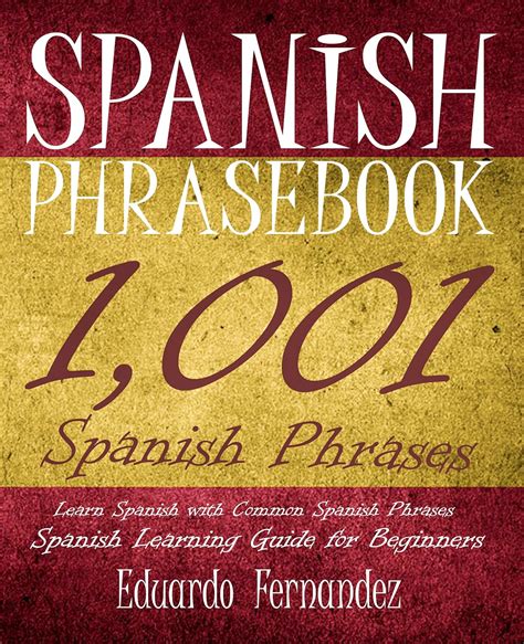 Amazon Spanish Phrase Book 1001 Spanish Phrases Learn Spanish With