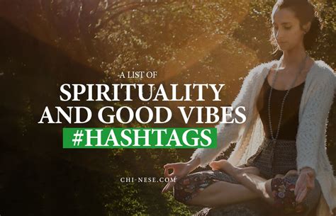 List Of Positive And Good Vibes Hashtags For Your Social Media Post