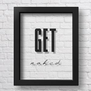 Transparent Get Naked Print Bathroom Wall Art Bathroom Decor Etsy