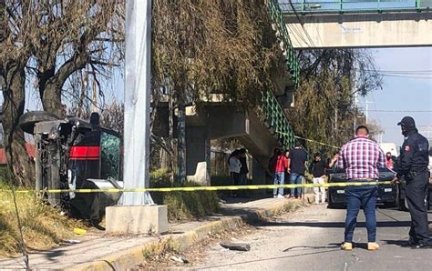 Ma Ana De Accidentes En Valle De Toluca Deja Un Muerto Y Seis Lesionados