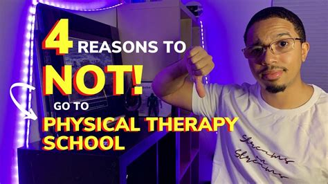 4 Reasons To Not Go To Physical Therapy School Youtube