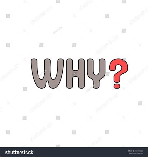 Sign Symbol Word Why Question Mark Stock Vector (Royalty Free