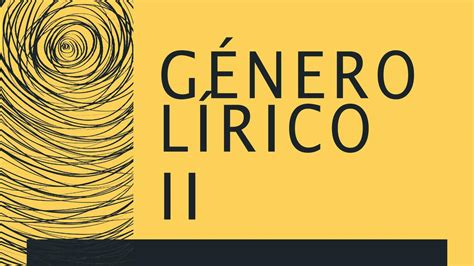 Genero Lirico Ii Gianella Gaete Udocz
