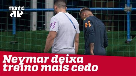 Neymar Deixa Treino Mais Cedo Mas Cbf Garante Que Foi Apenas Por