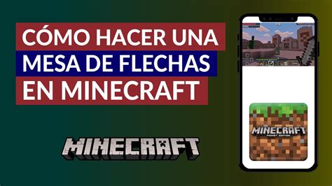 Cómo Hacer Una Mesa De Flechas En Minecraft Y Para Qué Sirve Youtube