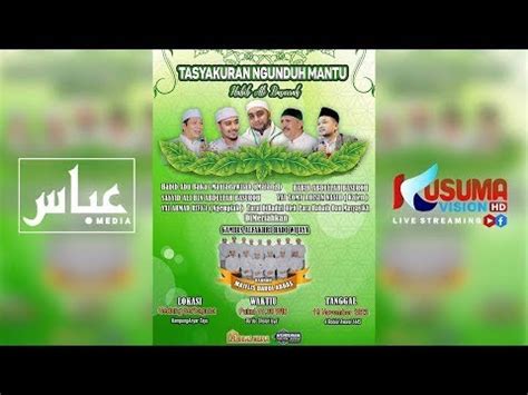 LIVE PENGAJIAN SHOLAWAT DALAM RANGKA MAULID NABI MUHAMMAD SAW HAUL