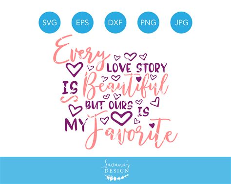 Every Love Story Is Beautiful Svg Custom Designed Illustrations