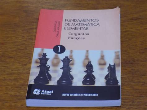 Fundamentos de Matemática Elementar - Vol. 1 - Conjuntos - Funções - 9ª ...