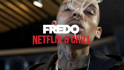 Fredo Returns With Criss Netflix And Chill Visuals Music Videos