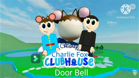 Charlie Fox Clubhouse Door Bell Sfx Youtube