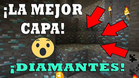 Cu L Es La Mejor Capa Para Encontrar Diamantes Minecraft Con Amigos