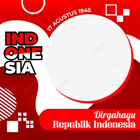 Dirgahayu Republik Indonesia Twibbon Th El De Agosto Con Degradado