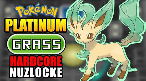 Pok Mon Platinum Hardcore Nuzlocke Grass Types Only Youtube