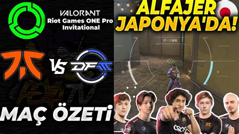 Alfajer Japonya Da Fnatic Vs Dfm Ma Zet Valorant Riot Games One