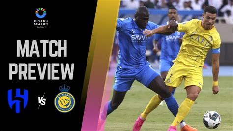 Al Hilal Vs Al Nassr Preview And Prediction