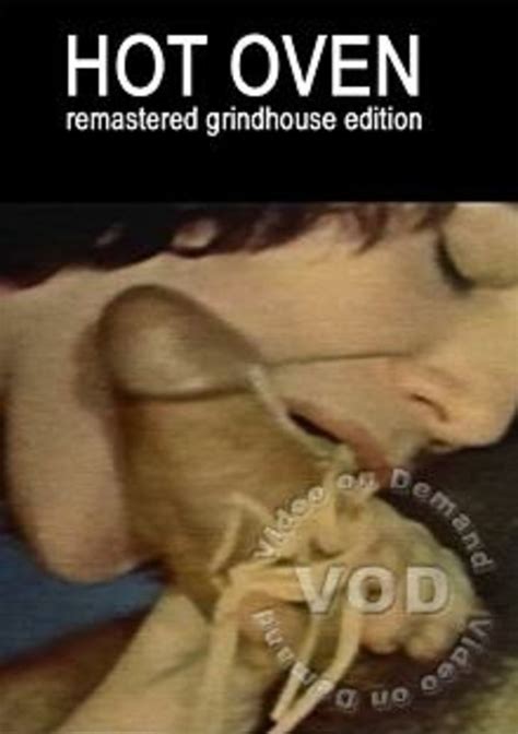 The Hot Oven Remastered Grindhouse Edition 1975 By After Hours Cinema Adult HotMovies