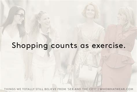 Things We Totally Still Believe From Sex And The City Who What Wear