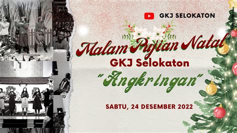 Malam Puji Pujian Gkj Selokaton Youtube