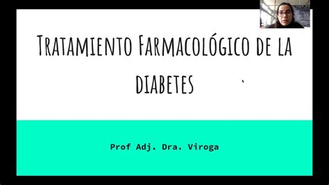 Tratamiento farmacológico de la Diabetes mellitus YouTube