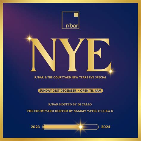 Rbar And The Courtyard Nye Special Open Till 4am At Rbar Leicester On