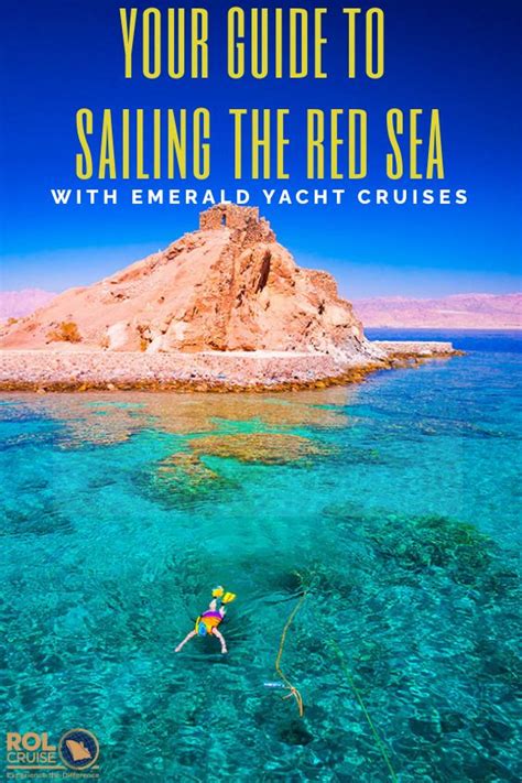 Your Guide To Sailing The Red Sea With Emerald Yacht Cruises Rol