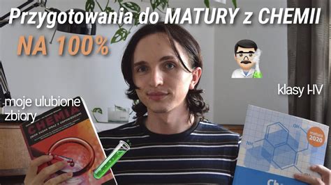 Jak UCZYĆ się CHEMII w LICEUM MATURA z CHEMII NA 100