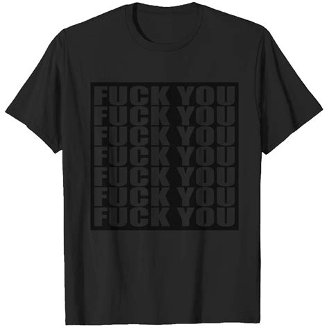Rectangle Text Pattern Symbol Fuck You Off Logo De T Shirt Sold By 6 Ranch SKU 1638621 Printerval