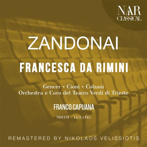 Orchestra Del Teatro Verdi Di Trieste Zandonai Francesca Da Rimini