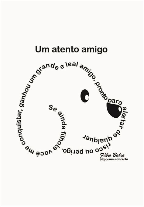 Poema Visual De Animal - Um atento amigo poema visual poema concreto – Artofit