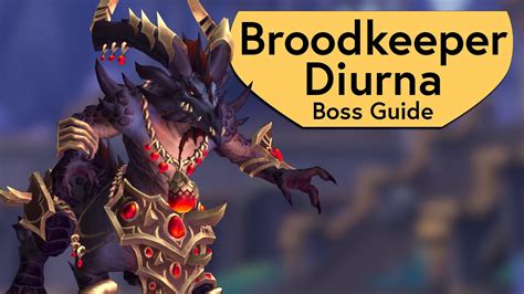 Broodkeeper Diurna Raid Guide Normal Heroic Diurna Vault Of The