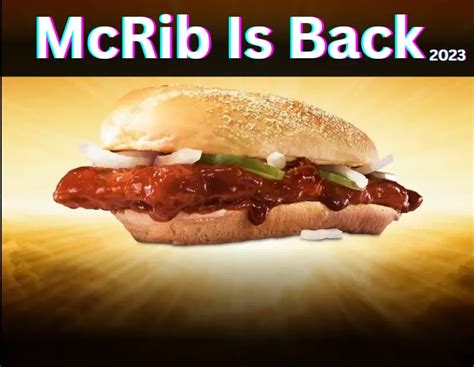 The McRib Returns in 2023: Latest Update 14th November