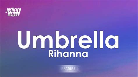 Rihanna Umbrella Lyrics Youtube