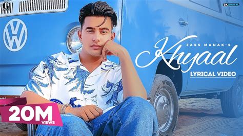 Khyaal Jass Manak Lyrics Lyrics Know