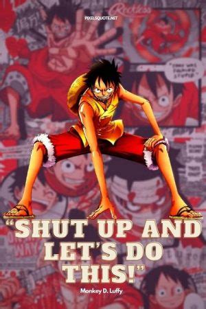 Monkey.D.Luffy Quotes In Onepiece Series | PixelsQuote.Net