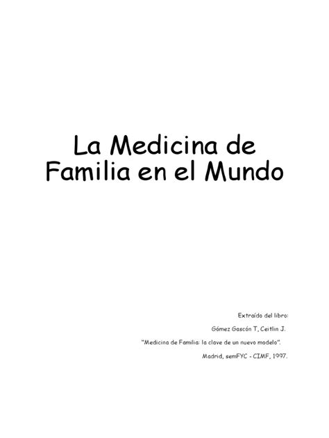 Historia De La Medicina Familiar En El Mundo Pdf Medicina Familiar