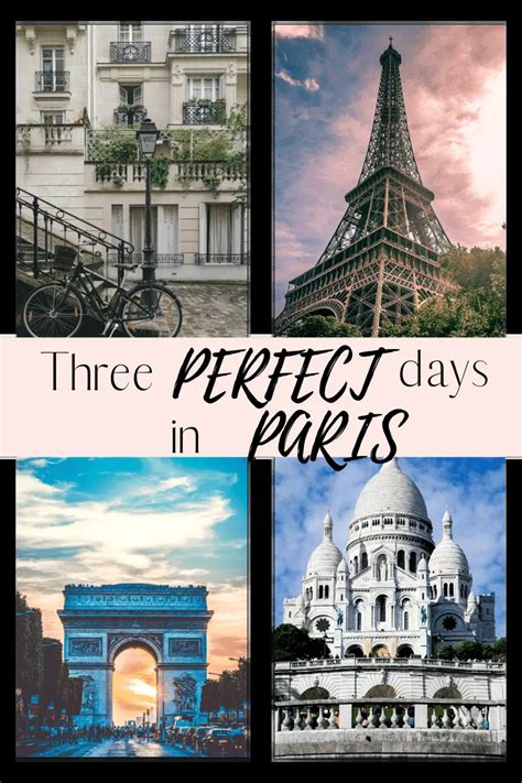 3 Days Paris Itinerary How To Spend Three Perfect Days In Paris