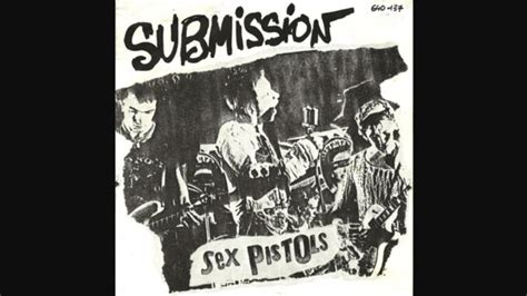 THE STORY BEHIND THE SONG Submission By The Sex Pistols Rocking In The Norselands