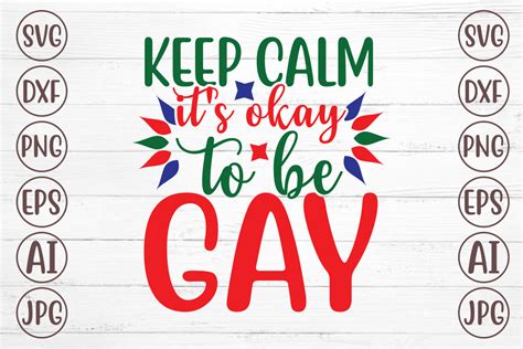 Keep Calm It S Okay To Be Gay Afbeelding Door Svgmaker Creative Fabrica