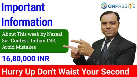 Important Information About This Week By Nazaal Sir Contest Indian Inr