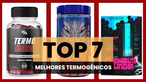 Melhor Termogenico Do Mercado - Melhor Termogênico: 7 Melhores Marcas em 2025