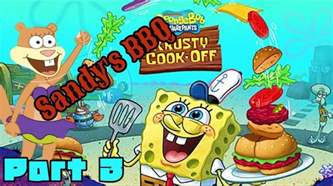 Spongebob Get Cooking Part 3 Sandys Bbq 12 Gameplay 2024 Ios