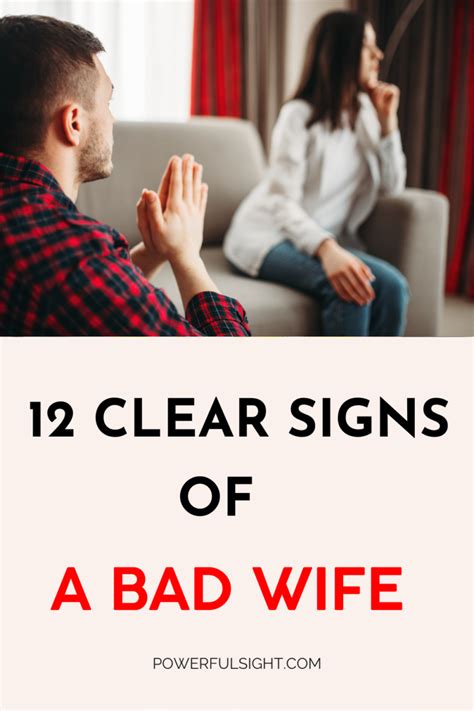 12 Clear Signs Of A Bad Wife Powerful Sight