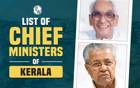 List Of Chief Ministers Of Kerala From 1957 2024 Important Facts