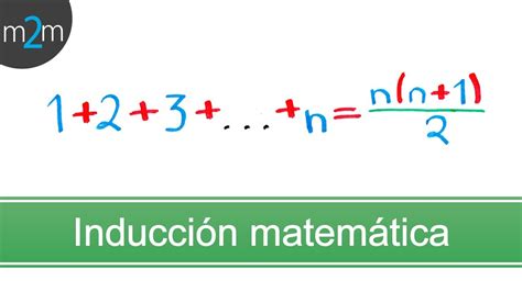 Demostrar Una Fórmula Por InducciÓn MatemÁtica │ Ejercicio 1 Youtube